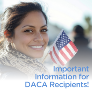 New Eligibility for DACA Recipients