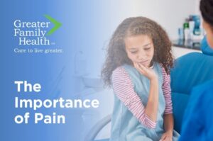 The Importance of Pain